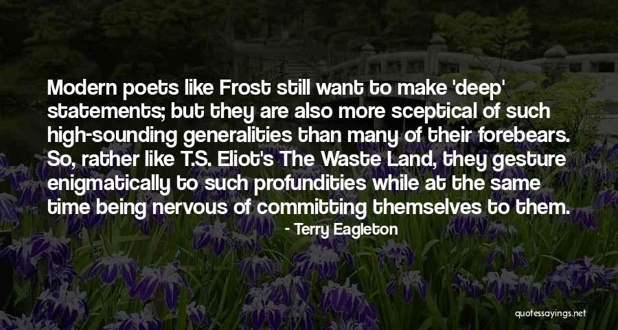 High Sounding Quotes By Terry Eagleton High Sounding Quotes By Terry Eagleton
