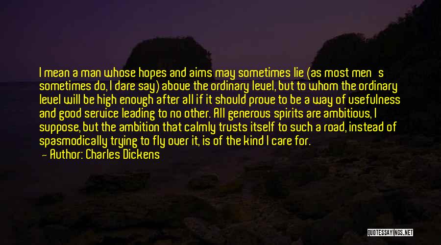 High Spirits Quotes By Charles Dickens