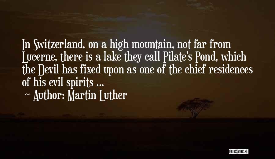 High Spirits Quotes By Martin Luther