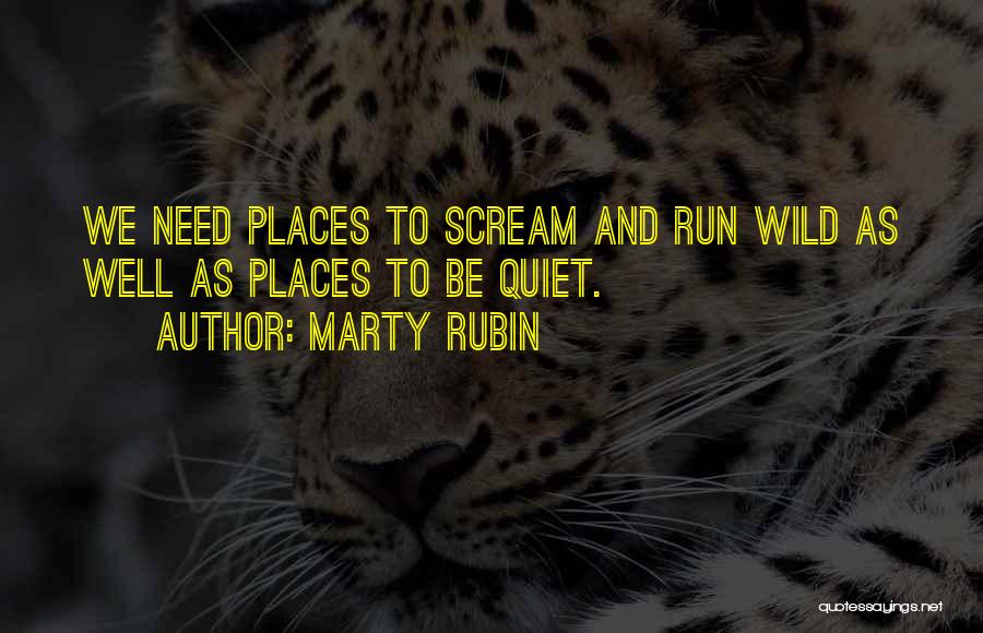 High Spirits Quotes By Marty Rubin