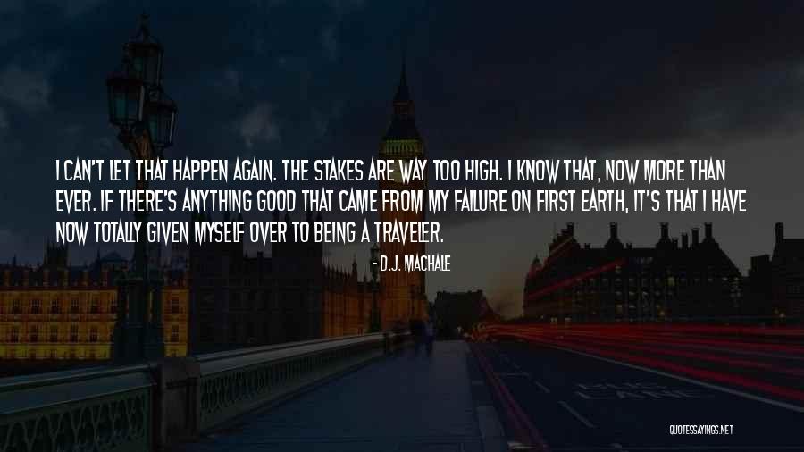 High Stakes Quotes By D.J. MacHale High Stakes Quotes By D.J. MacHale