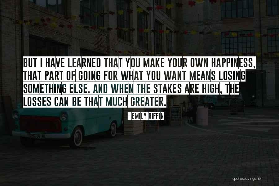 High Stakes Quotes By Emily Giffin High Stakes Quotes By Emily Giffin