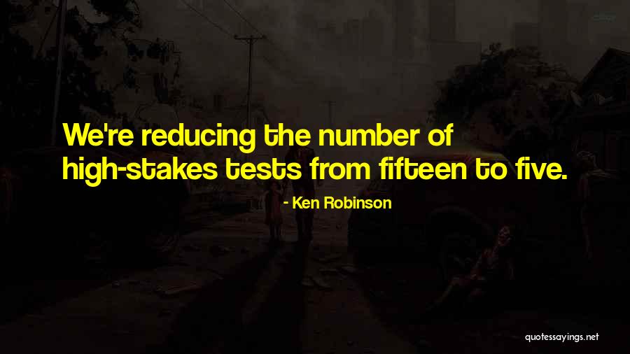 High Stakes Quotes By Ken Robinson