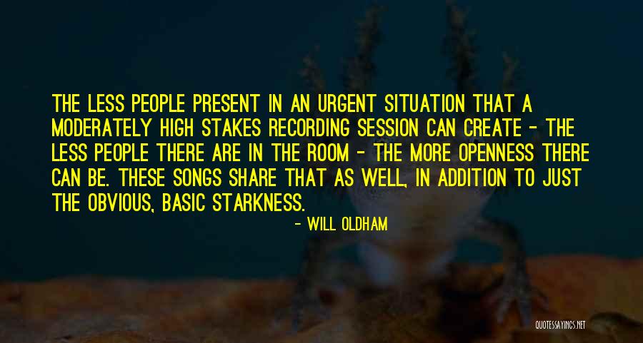High Stakes Quotes By Will Oldham High Stakes Quotes By Will Oldham