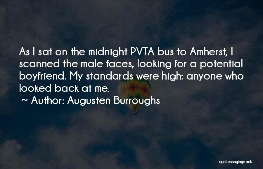 High Standards Quotes By Augusten Burroughs