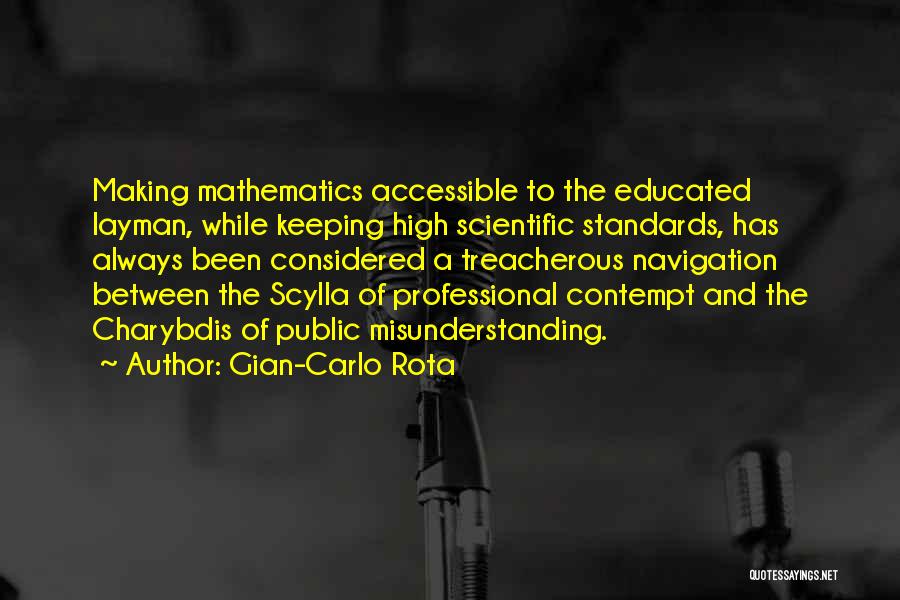 High Standards Quotes By Gian-Carlo Rota