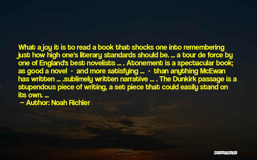 High Standards Quotes By Noah Richler
