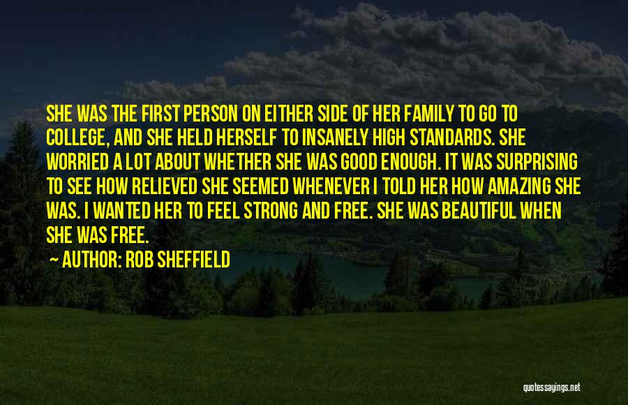 High Standards Quotes By Rob Sheffield