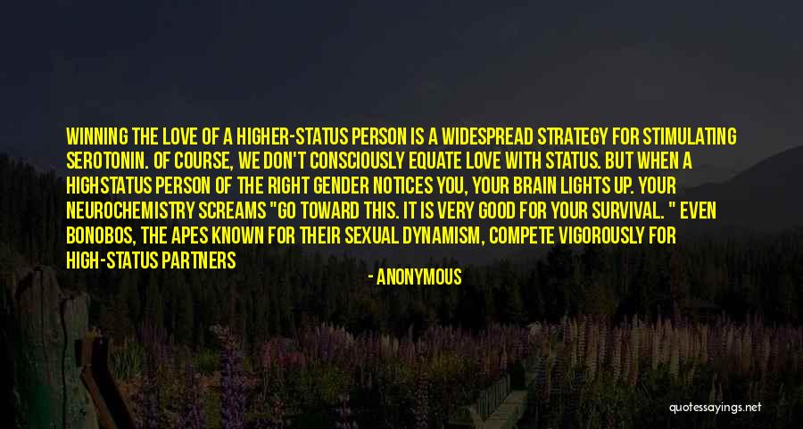 High Status Quotes By Anonymous