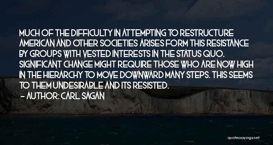 High Status Quotes By Carl Sagan