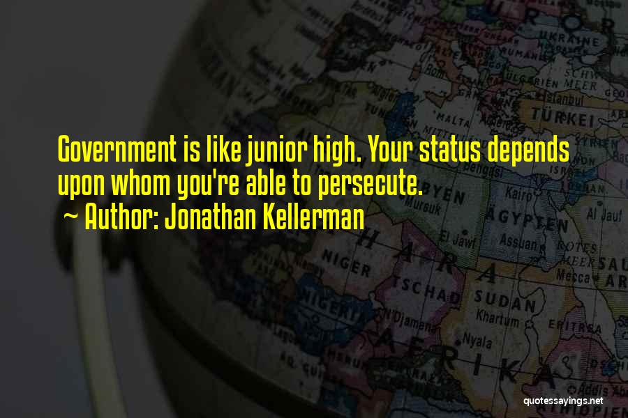 High Status Quotes By Jonathan Kellerman