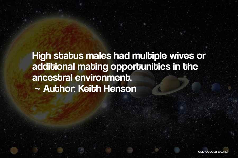 High Status Quotes By Keith Henson