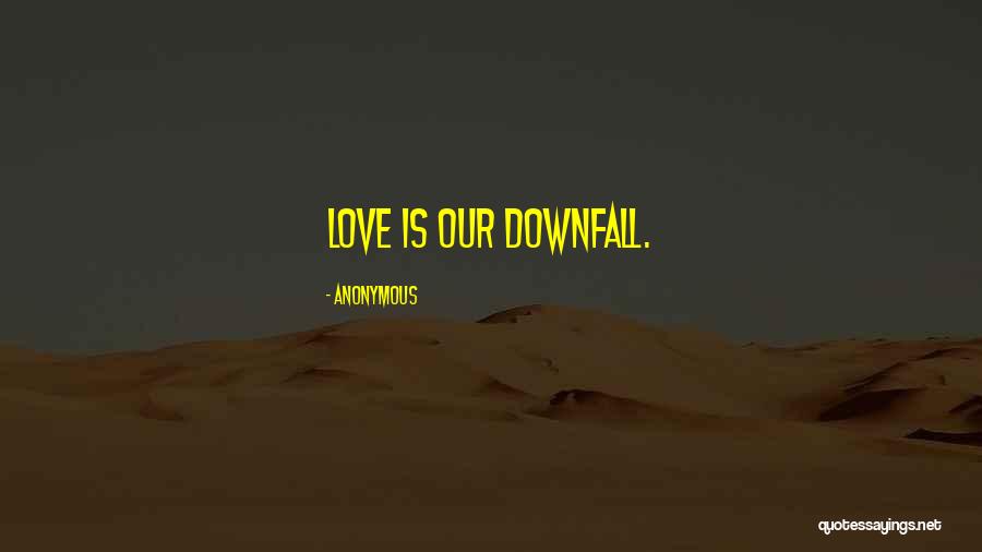 High Storms Quotes By Anonymous