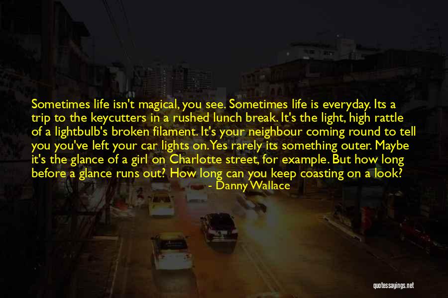 High Street Quotes By Danny Wallace High Street Quotes By Danny Wallace