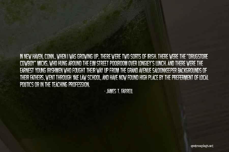 High Street Quotes By James T. Farrell High Street Quotes By James T. Farrell