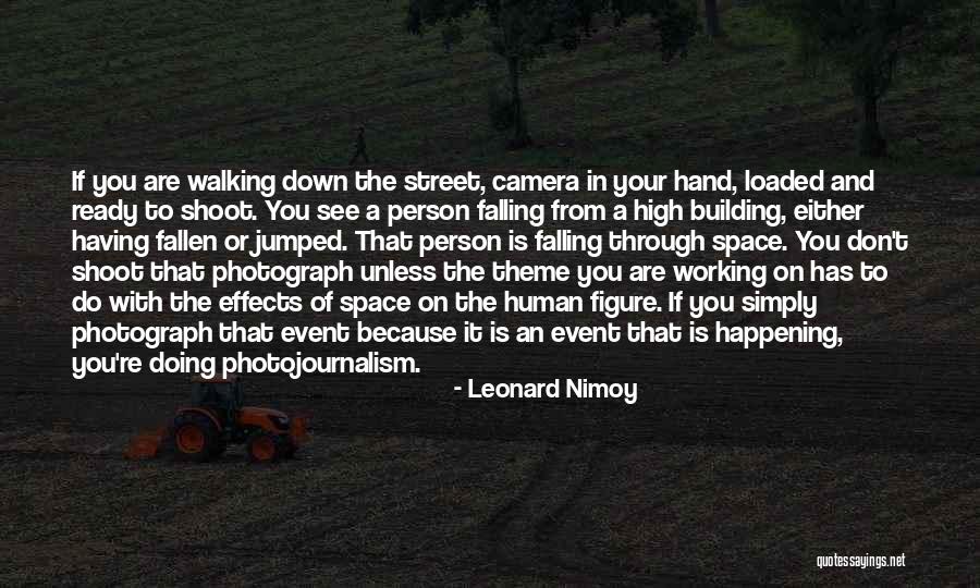 High Street Quotes By Leonard Nimoy High Street Quotes By Leonard Nimoy