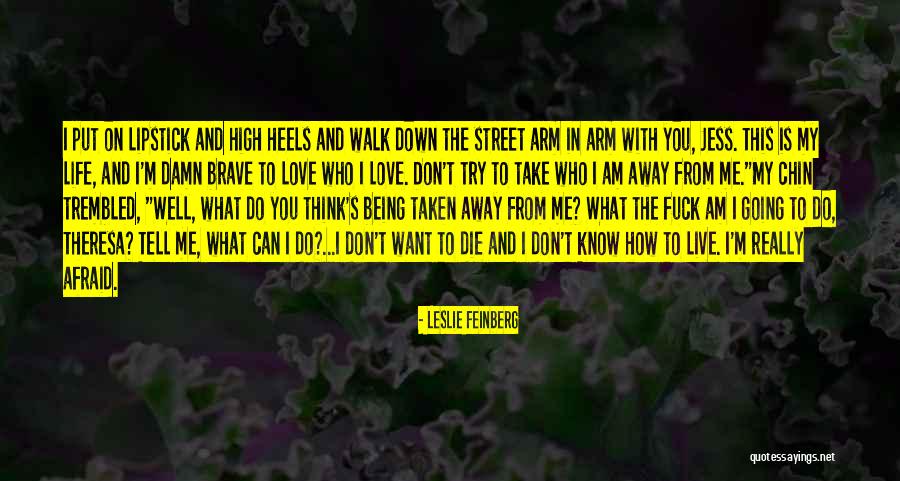 High Street Quotes By Leslie Feinberg High Street Quotes By Leslie Feinberg