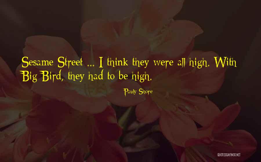 High Street Quotes By Pauly Shore High Street Quotes By Pauly Shore