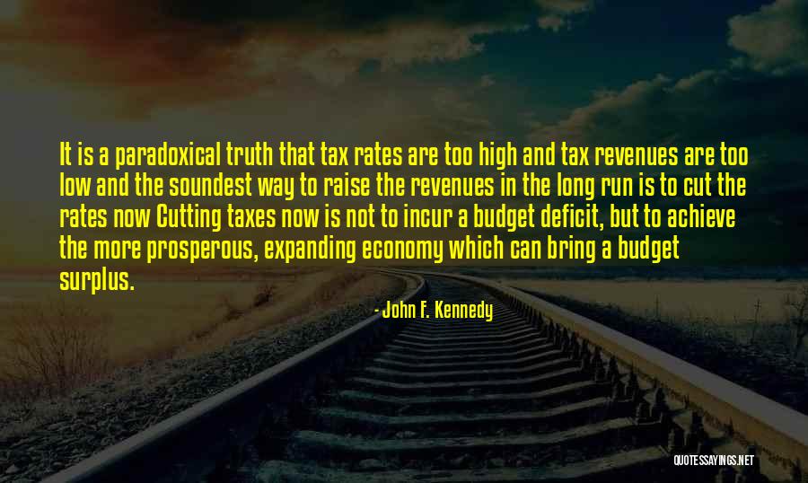 High Taxes Quotes By John F. Kennedy High Taxes Quotes By John F. Kennedy