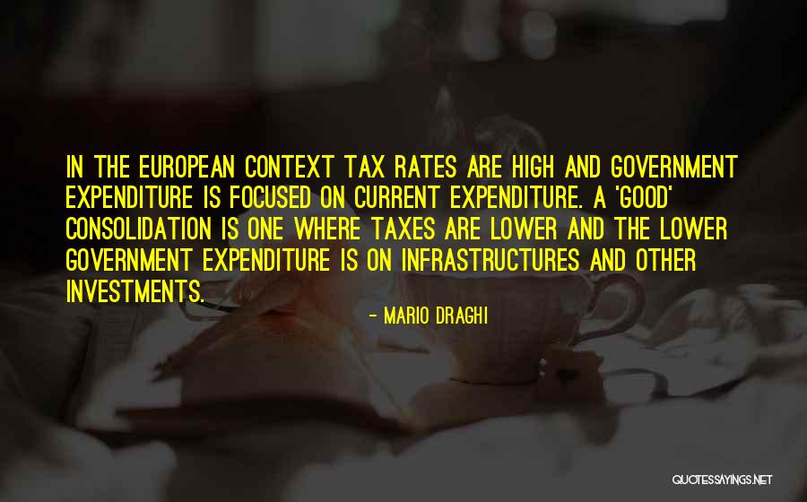High Taxes Quotes By Mario Draghi High Taxes Quotes By Mario Draghi