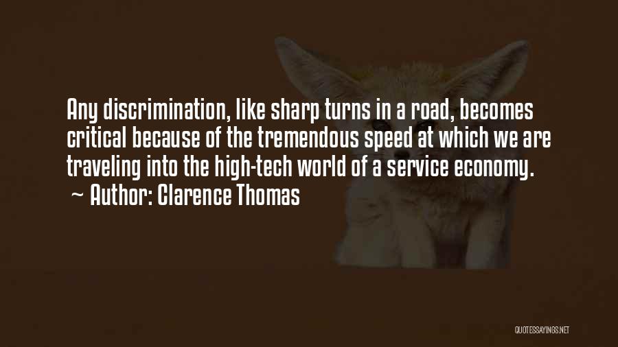 High Tech Quotes By Clarence Thomas