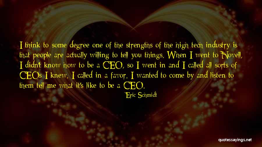 High Tech Quotes By Eric Schmidt High Tech Quotes By Eric Schmidt