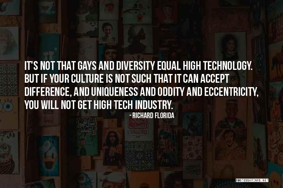 High Tech Quotes By Richard Florida High Tech Quotes By Richard Florida