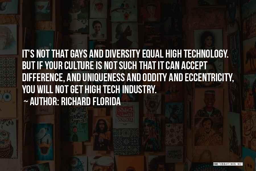 High Technology Quotes By Richard Florida