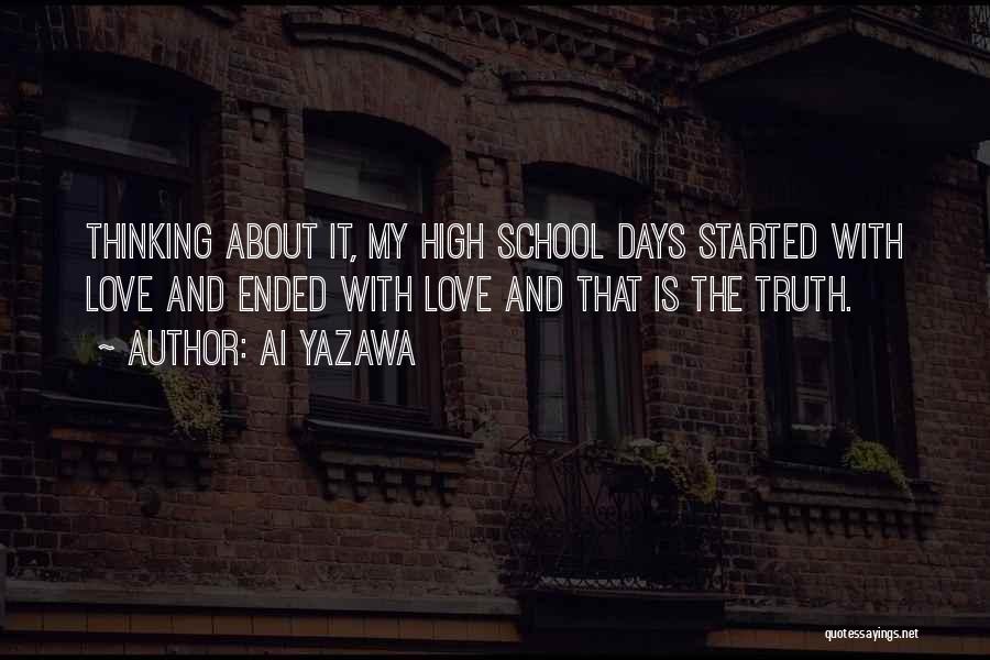 High Thinking Love Quotes By Ai Yazawa High Thinking Love Quotes By Ai Yazawa