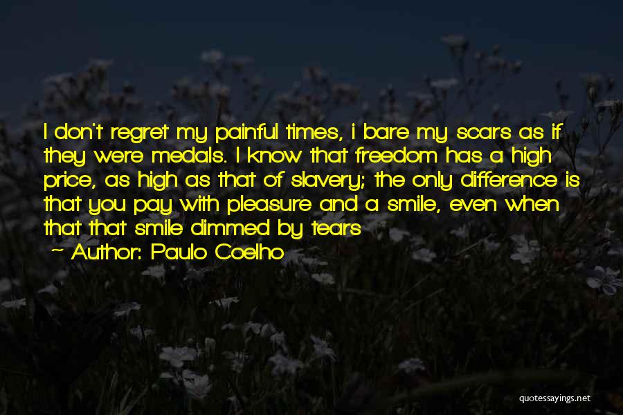 High Times Price Quotes By Paulo Coelho