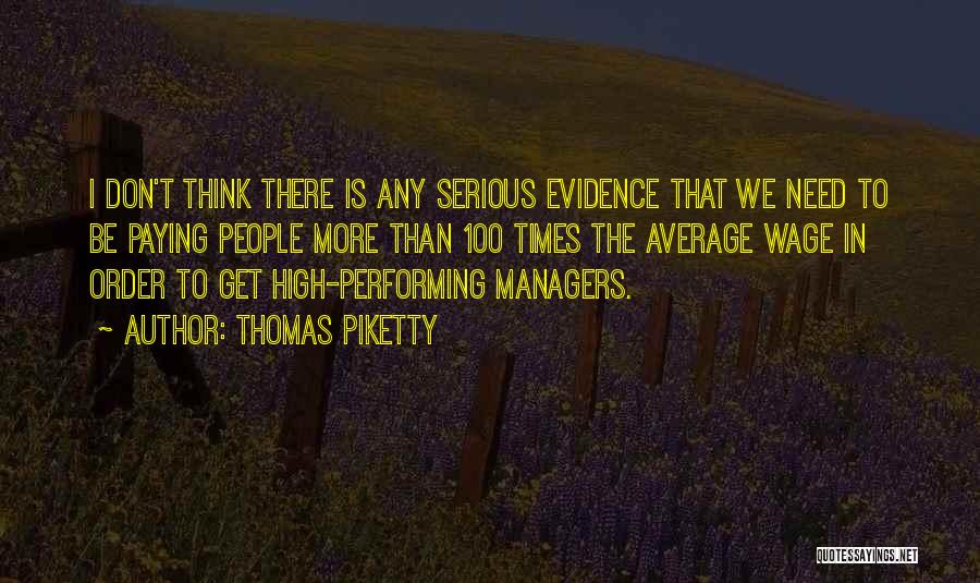 High Times Quotes By Thomas Piketty