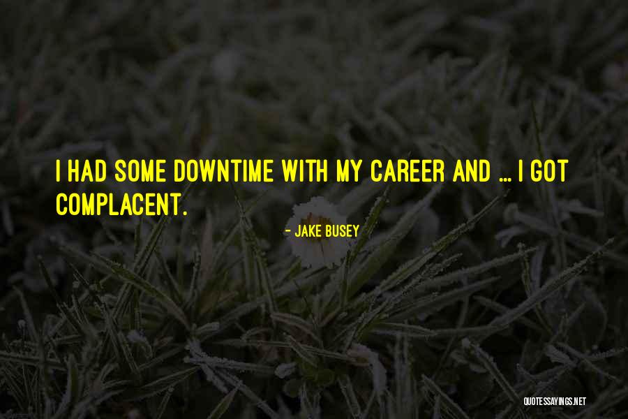 High Treason Quotes By Jake Busey