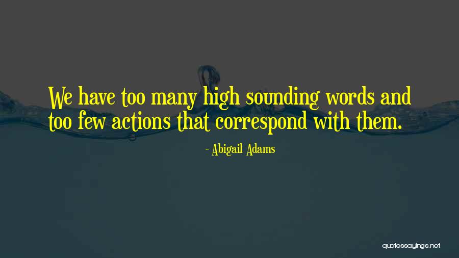 High Vocabulary Quotes By Abigail Adams