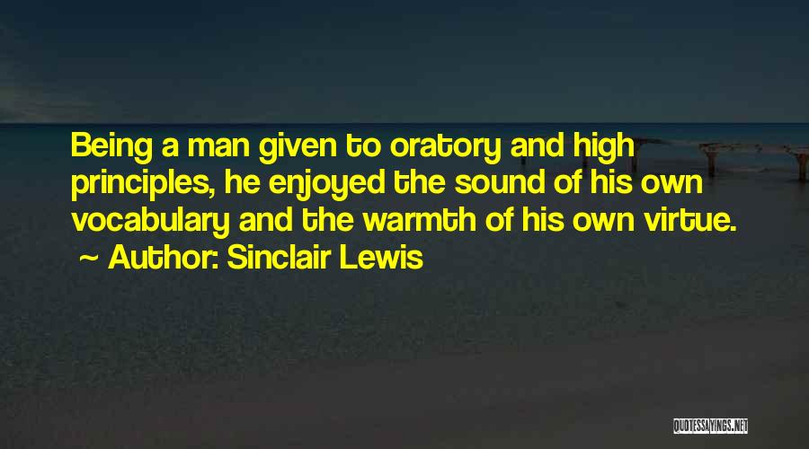 High Vocabulary Quotes By Sinclair Lewis