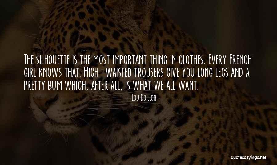 High Waisted Quotes By Lou Doillon High Waisted Quotes By Lou Doillon