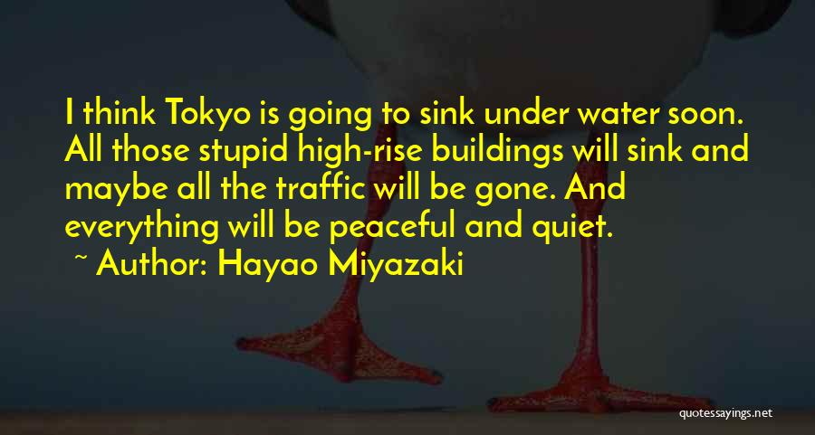 High Water Quotes By Hayao Miyazaki