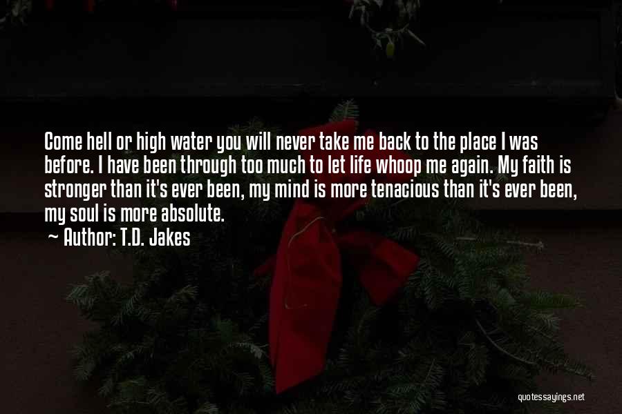 High Water Quotes By T.D. Jakes