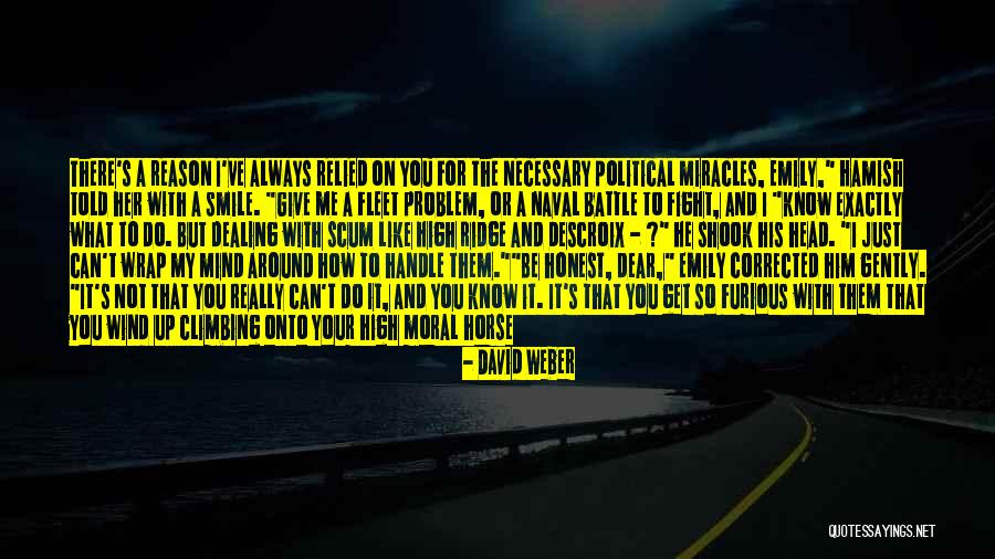 High Wind Quotes By David Weber High Wind Quotes By David Weber