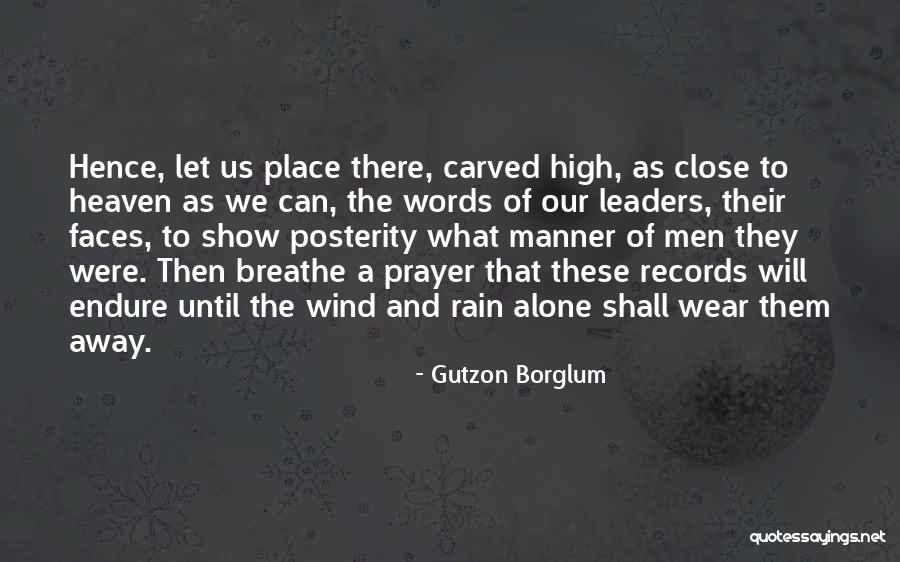 High Wind Quotes By Gutzon Borglum High Wind Quotes By Gutzon Borglum