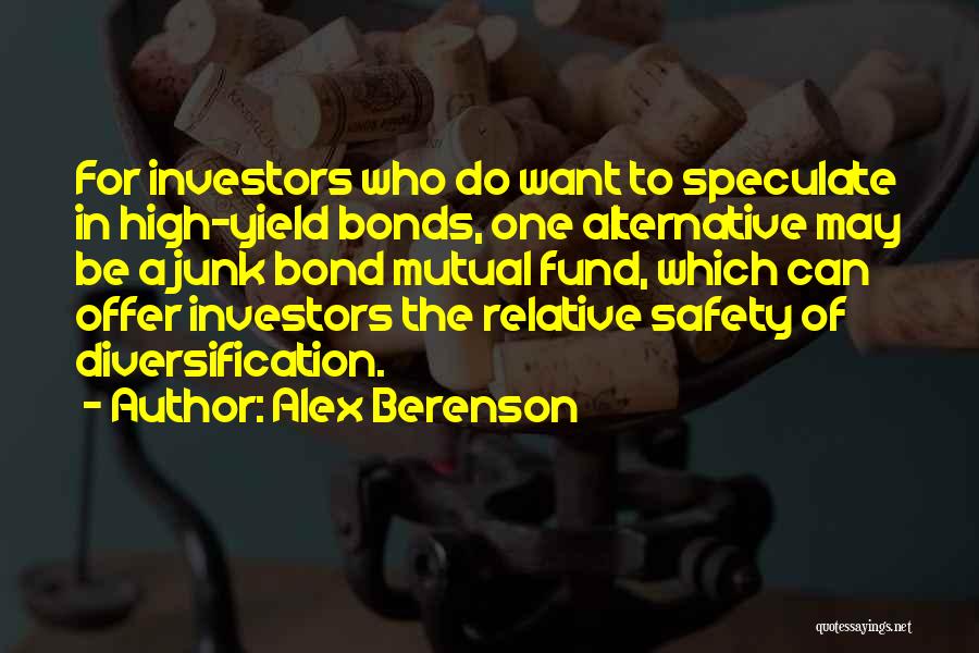 High Yield Quotes By Alex Berenson