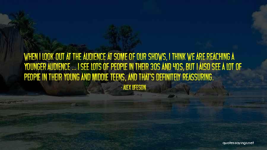 Highberg Law Quotes By Alex Lifeson
