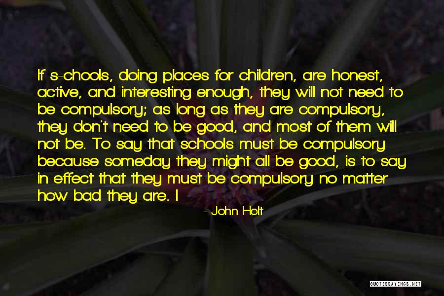 Highberg Solution Quotes By John Holt Highberg Solution Quotes By John Holt