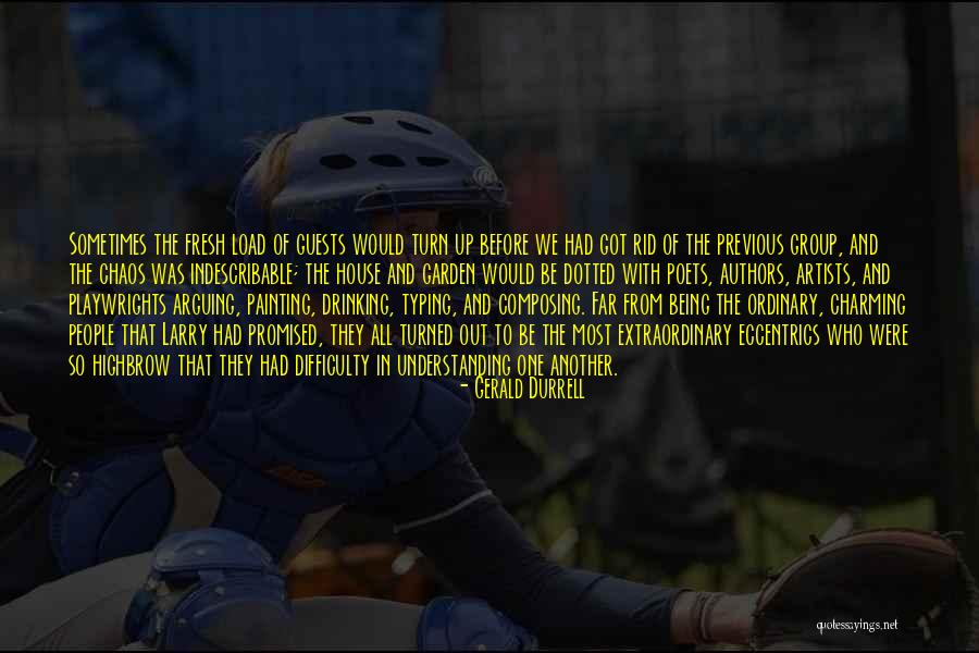 Highbrow Quotes By Gerald Durrell Highbrow Quotes By Gerald Durrell