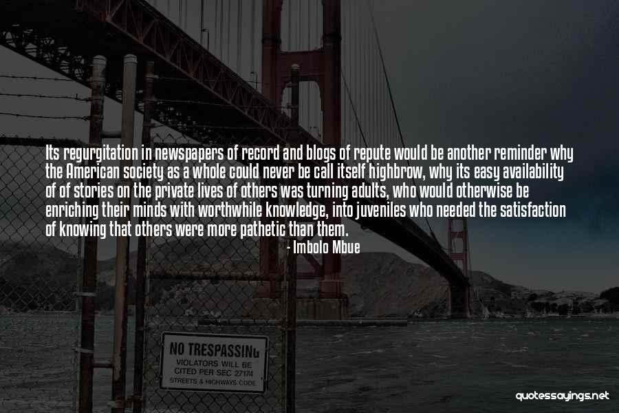 Highbrow Quotes By Imbolo Mbue Highbrow Quotes By Imbolo Mbue