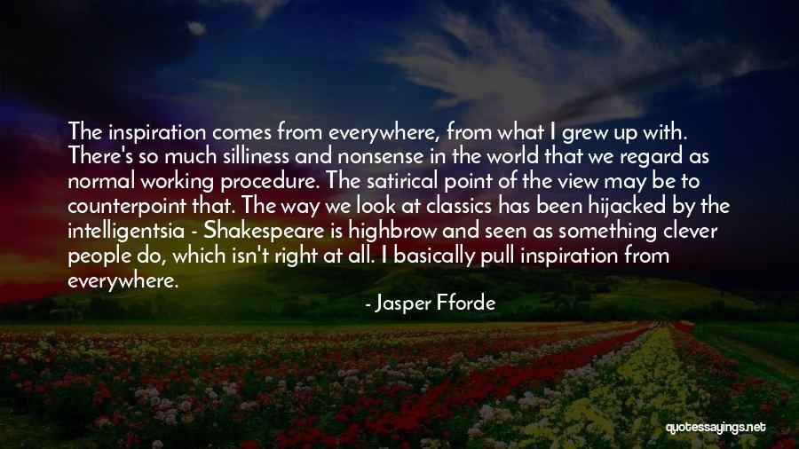 Highbrow Quotes By Jasper Fforde Highbrow Quotes By Jasper Fforde