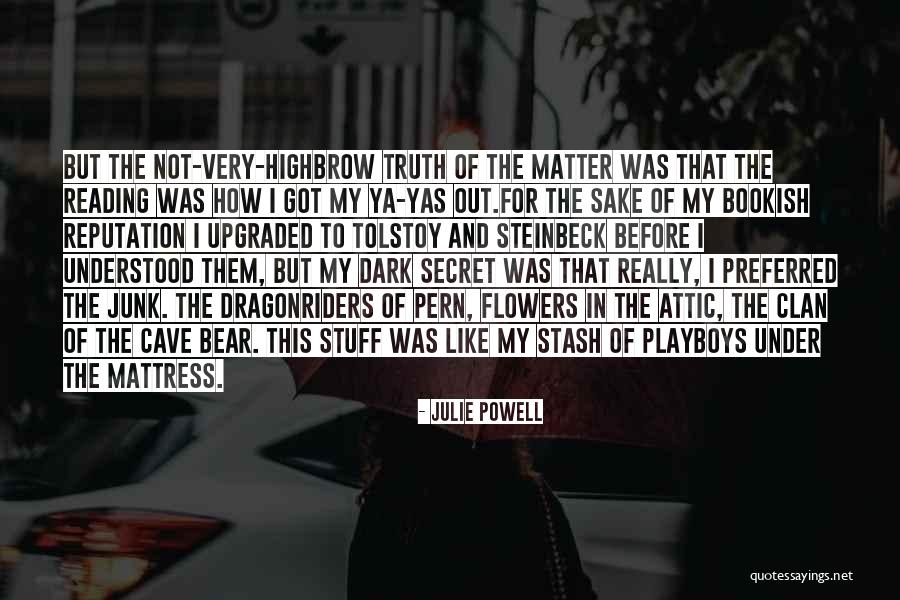 Highbrow Quotes By Julie Powell Highbrow Quotes By Julie Powell