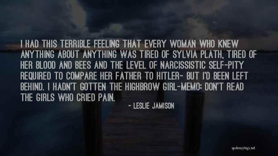 Highbrow Quotes By Leslie Jamison Highbrow Quotes By Leslie Jamison