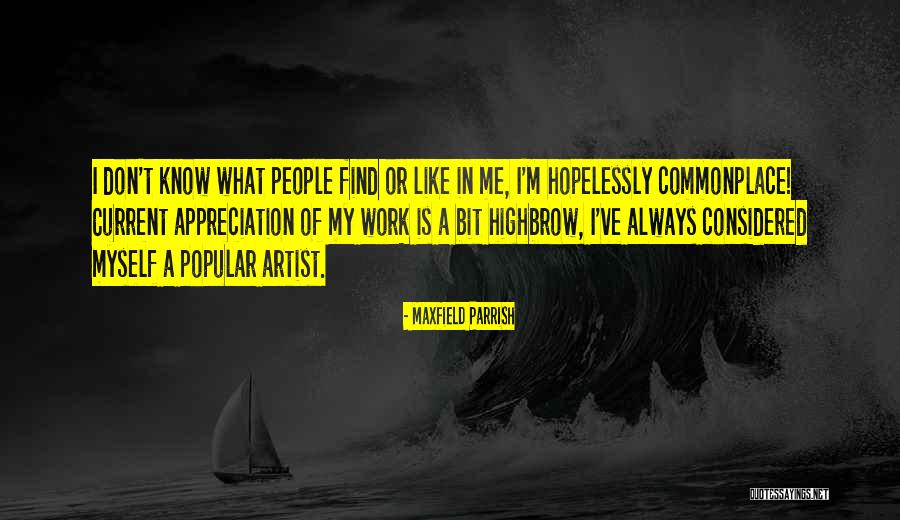 Highbrow Quotes By Maxfield Parrish Highbrow Quotes By Maxfield Parrish
