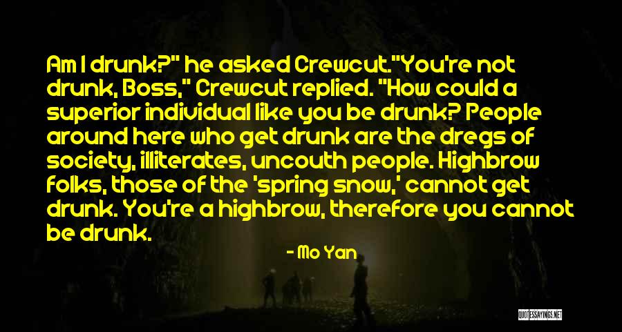 Highbrow Quotes By Mo Yan Highbrow Quotes By Mo Yan