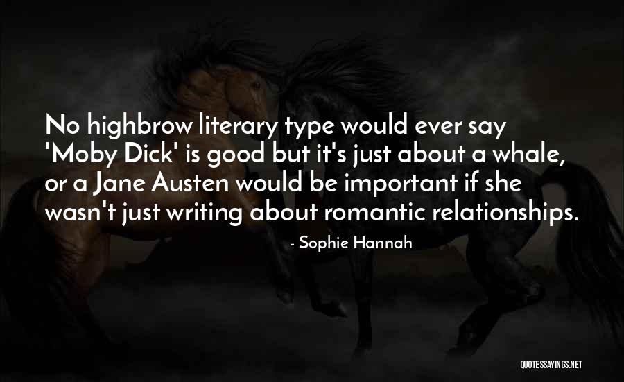 Highbrow Quotes By Sophie Hannah Highbrow Quotes By Sophie Hannah